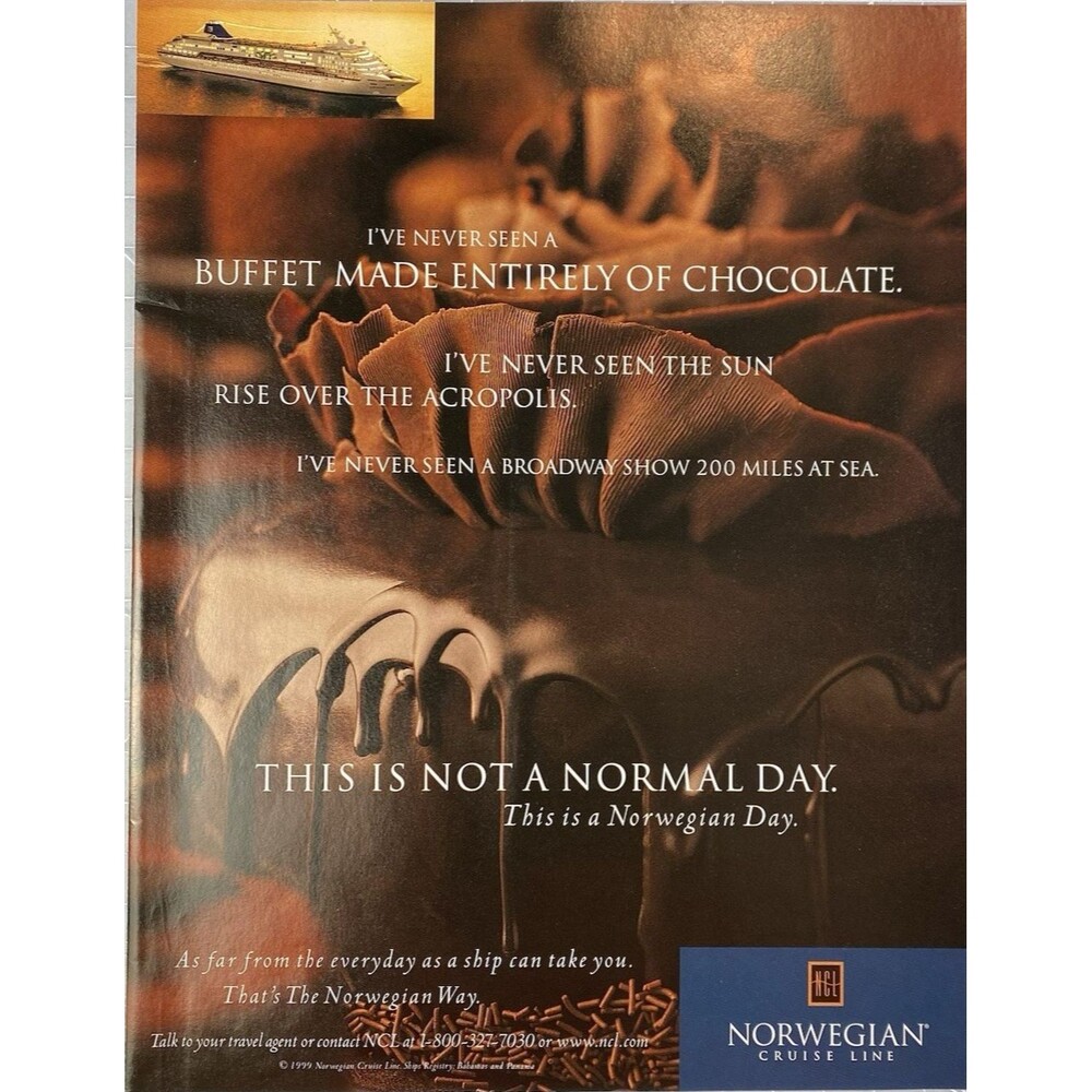 Norwegian Cruise Line "Ever Seen a Buffet Made Entirely of Chocolate"Vtg Ad 1999